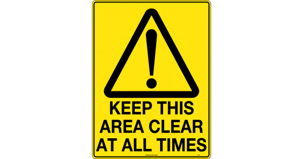 Keep This Area Clear At All Times